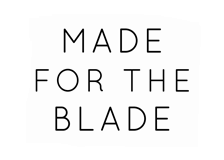 Made For The Blade